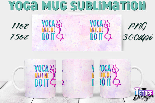 Yoga Mug PNG Sublimation | Coffee 11 Oz | 15 Oz Mug Sublimation | Sport Quotes v.2 Sublimation The T Store Design 