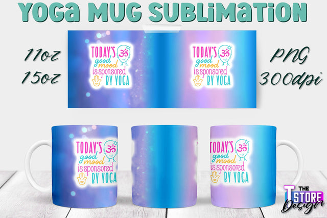Yoga Mug PNG Sublimation | Coffee 11 Oz | 15 Oz Mug Sublimation | Sport Quotes v.2 Sublimation The T Store Design 