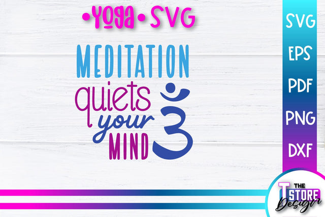 Yoga Quotes SVG Design | Sport SVG | Meditation Quotes | SVG File v.1 SVG The T Store Design 
