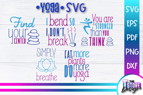 Yoga Quotes SVG Design | Sport SVG | Meditation Quotes | SVG File v.1 SVG The T Store Design 