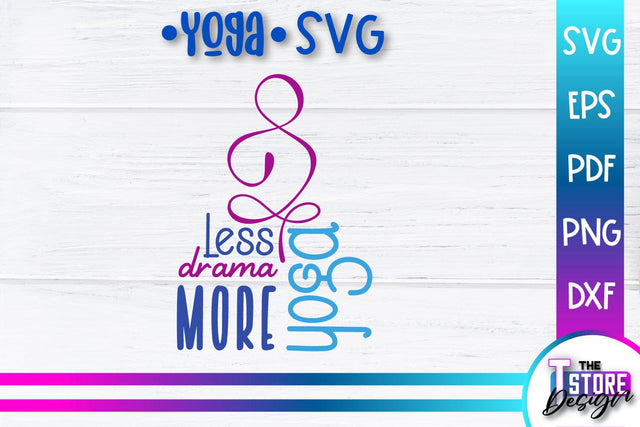 Yoga Quotes SVG Design | Sport SVG | Meditation Quotes | SVG File v.1 SVG The T Store Design 