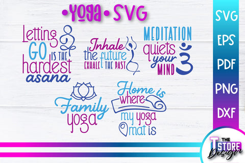 Yoga Quotes SVG Design | Sport SVG | Meditation Quotes | SVG File v.1 SVG The T Store Design 