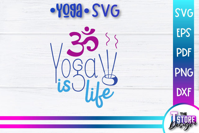 Yoga Quotes SVG Design | Sport SVG | Meditation Quotes | SVG File v.1 SVG The T Store Design 
