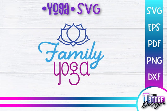 Yoga Quotes SVG Design | Sport SVG | Meditation Quotes | SVG File v.1 SVG The T Store Design 