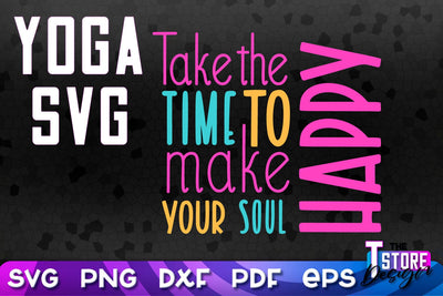 Yoga Quotes SVG Design | Sport SVG | Meditation Quotes | SVG File v.2 SVG The T Store Design 