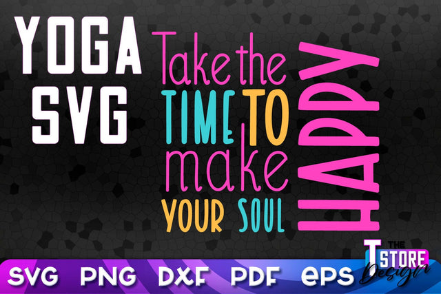 Yoga Quotes SVG Design | Sport SVG | Meditation Quotes | SVG File v.2 SVG The T Store Design 