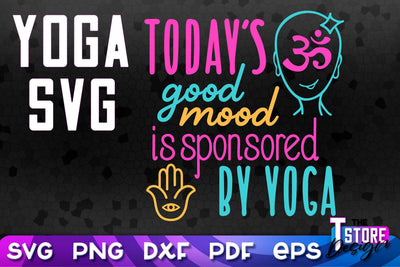 Yoga Quotes SVG Design | Sport SVG | Meditation Quotes | SVG File v.2 SVG The T Store Design 