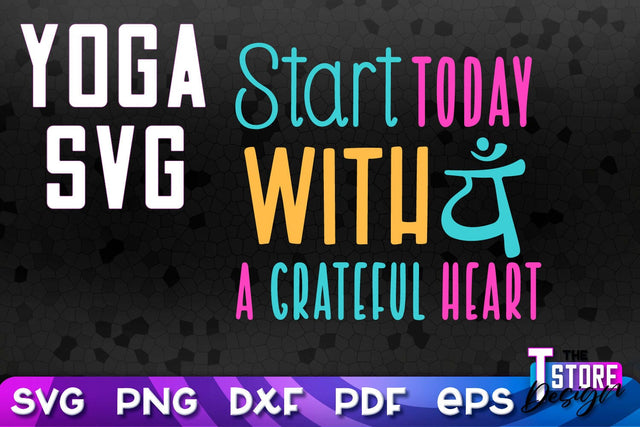 Yoga Quotes SVG Design | Sport SVG | Meditation Quotes | SVG File v.2 SVG The T Store Design 