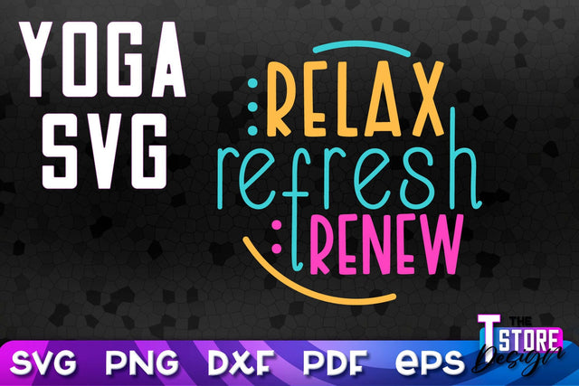 Yoga Quotes SVG Design | Sport SVG | Meditation Quotes | SVG File v.2 SVG The T Store Design 