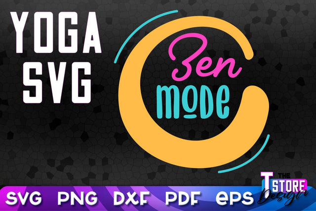 Yoga Quotes SVG Design | Sport SVG | Meditation Quotes | SVG File v.2 SVG The T Store Design 