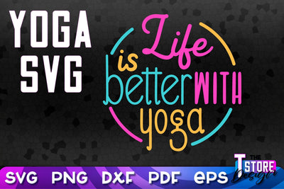 Yoga Quotes SVG Design | Sport SVG | Meditation Quotes | SVG File v.2 SVG The T Store Design 
