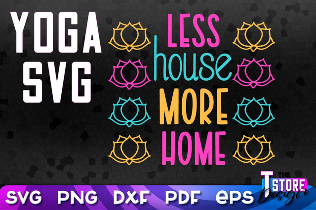 Yoga Quotes SVG Design | Sport SVG | Meditation Quotes | SVG File v.2 SVG The T Store Design 