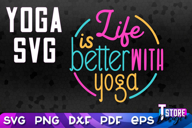 Yoga Quotes SVG Design | Sport SVG | Meditation Quotes | SVG File v.2 SVG The T Store Design 