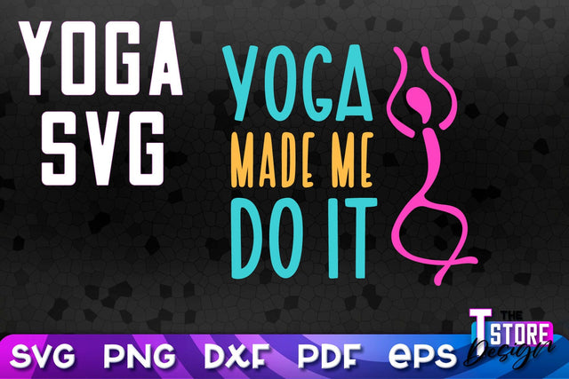 Yoga Quotes SVG Design | Sport SVG | Meditation Quotes | SVG File v.2 SVG The T Store Design 
