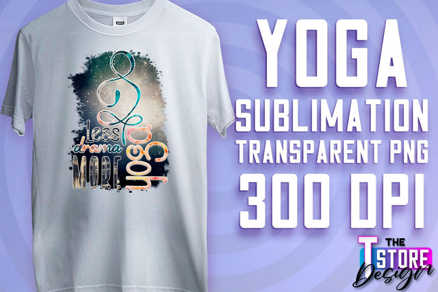 Yoga Sublimation | T-Shirt Design | PNG File v.1 Sublimation The T Store Design 