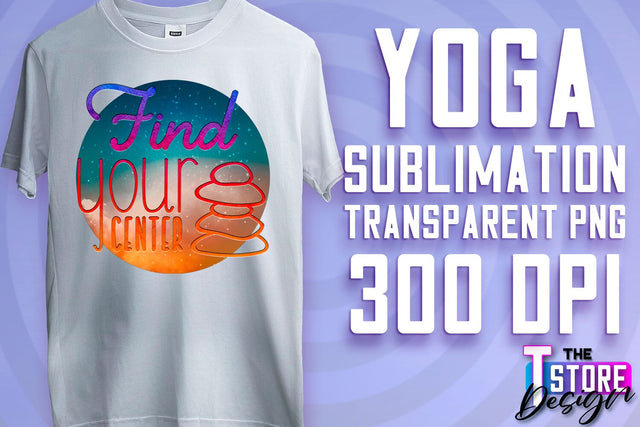 Yoga Sublimation | T-Shirt Design | PNG File v.1 Sublimation The T Store Design 