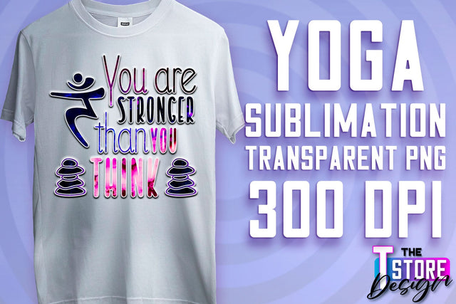 Yoga Sublimation | T-Shirt Design | PNG File v.1 Sublimation The T Store Design 
