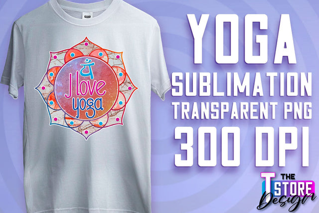 Yoga Sublimation | T-Shirt Design | PNG File v.1 Sublimation The T Store Design 