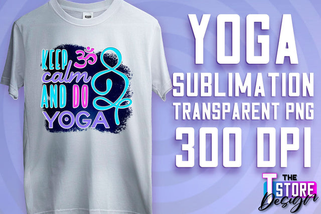 Yoga Sublimation | T-Shirt Design | PNG File v.1 Sublimation The T Store Design 