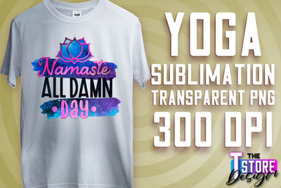 Yoga Sublimation | T-Shirt Design | PNG File v.2 Sublimation The T Store Design 