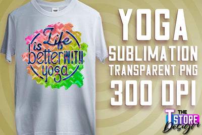 Yoga Sublimation | T-Shirt Design | PNG File v.2 Sublimation The T Store Design 
