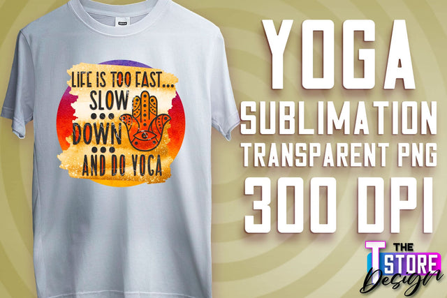 Yoga Sublimation | T-Shirt Design | PNG File v.2 Sublimation The T Store Design 