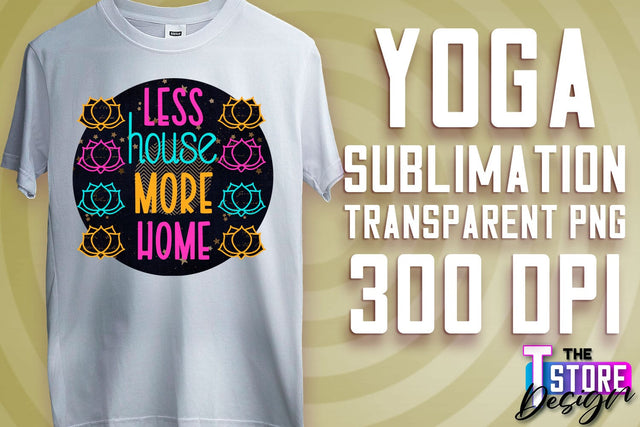 Yoga Sublimation | T-Shirt Design | PNG File v.2 Sublimation The T Store Design 