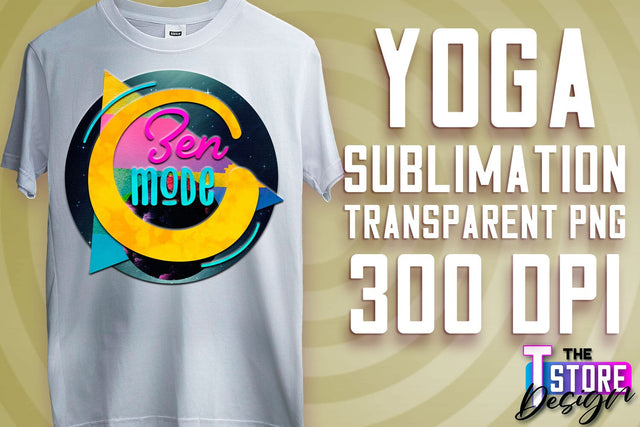 Yoga Sublimation | T-Shirt Design | PNG File v.2 Sublimation The T Store Design 