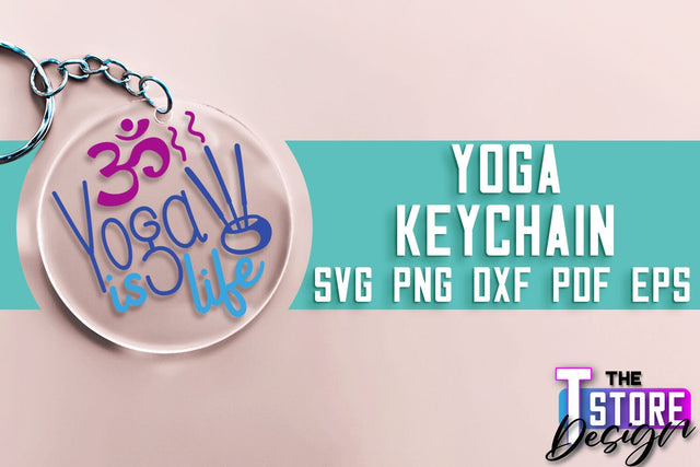 Yoga SVG Keychain | Sport SVG | Meditation Quotes SVG SVG The T Store Design 