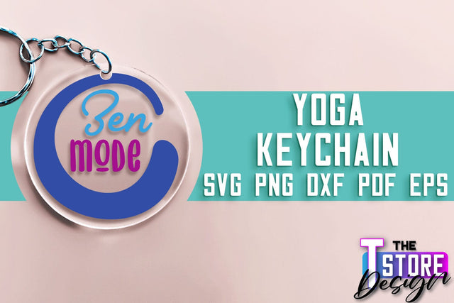 Yoga SVG Keychain | Sport SVG | Meditation Quotes SVG SVG The T Store Design 