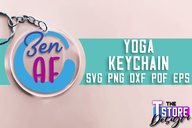 Yoga SVG Keychain | Sport SVG | Meditation Quotes SVG SVG The T Store Design 