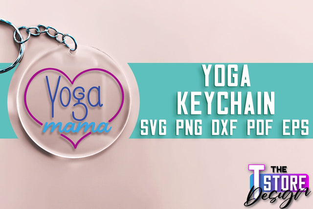 Yoga SVG Keychain | Sport SVG | Meditation Quotes SVG SVG The T Store Design 