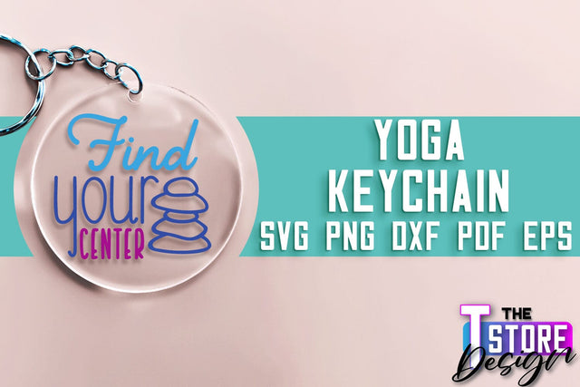 Yoga SVG Keychain | Sport SVG | Meditation Quotes SVG SVG The T Store Design 