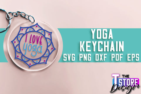 Yoga SVG Keychain | Sport SVG | Meditation Quotes SVG SVG The T Store Design 