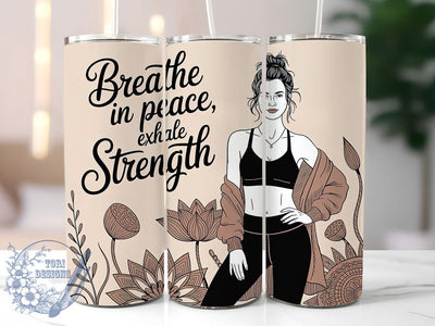 Yoga Woman Positive Quote Tumbler, Inspirational Tumbler Wrap, Positive Quote Cup, 20Oz Sublimation Design, Mindful Gift Tumbler, Fitness Motivation Wrap, Boho Yoga Cup Sublimation ToriDesigns 