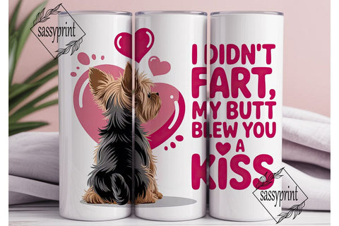 Yorkie Fart Joke 20oz Tumbler Wrap Sublimation sassyprint 