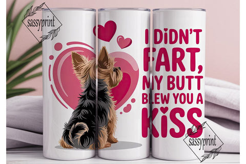 Yorkie Fart Joke 20oz Tumbler Wrap Sublimation sassyprint 