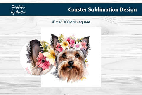 Yorkshire Terrier Coaster Design for Sublimation Sublimation Templates by Pauline 