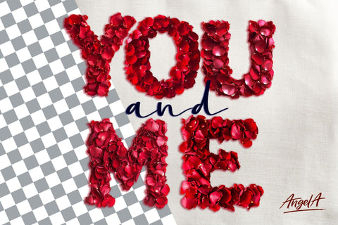 You and me Valentine quotes, rose petals PNG, valentine font Sublimation Angelina Semenova 