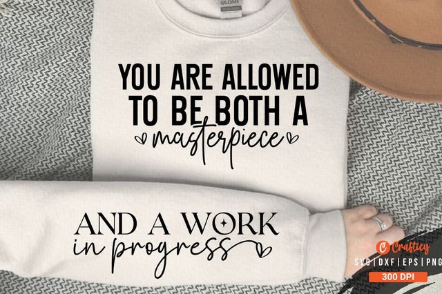 you are allowed to be both a masterpiece SVG Sleeve Design SVG Designangry 