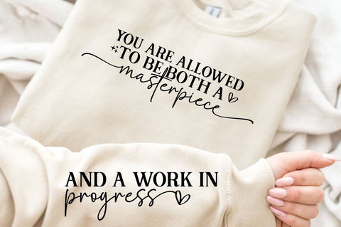You Are Allowed To Be Both A Masterpiece SVG Sleeve Design SVG Designangry 