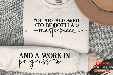 You Are Allowed To Be Both A Masterpiece SVG Sleeve Design SVG Designangry 