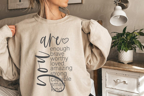 You Are Enough Brave Worthy Loved Amazing Strong Capable Smart Kind SVG MaiamiiiSVG 
