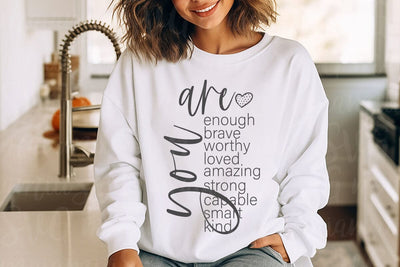 You Are Enough Brave Worthy Loved Amazing Strong Capable Smart Kind SVG MaiamiiiSVG 