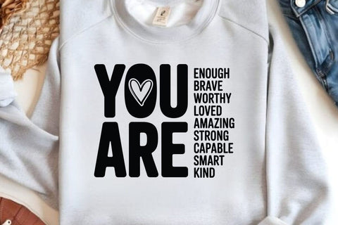 You Are Enough Brave Worthy Loved SVG Angelina750 
