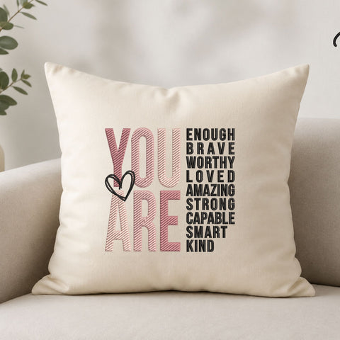 You Are Enough Machine Embroidery Design – Positive Affirmation Inspirational Embroidery File Embroidery/Applique DESIGNS PatternFeed8 