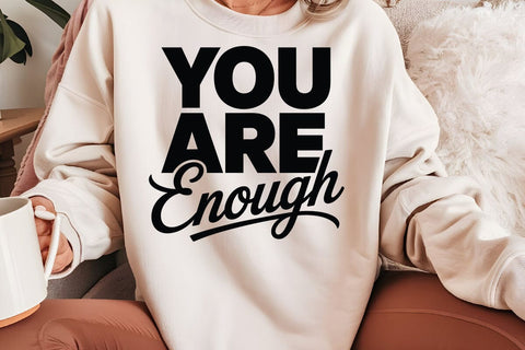 You Are Enough SVG Angelina750 