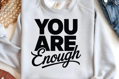 You Are Enough SVG Angelina750 