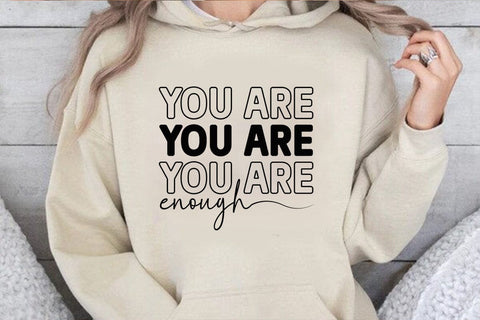 You are Enough SVG Angelina750 