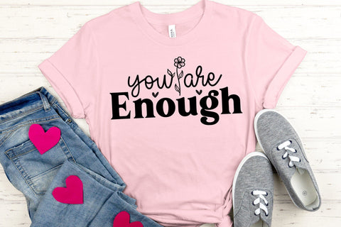 You Are Enough SVG Mental Health SVG CraftLabSVG 